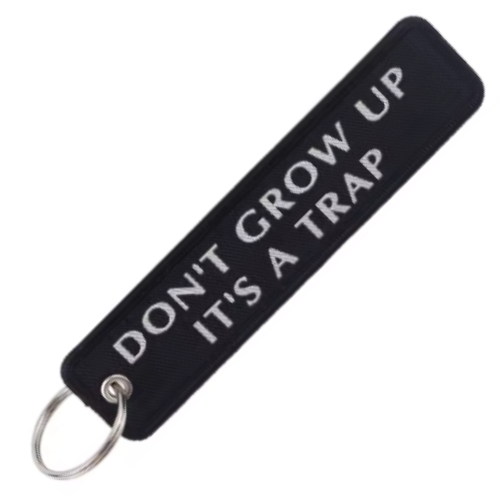 DON'T GROW UP - KEYCHAIN