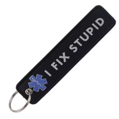 EMS I FIX STUPID - KEYCHAIN