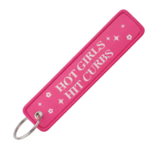 HOT GIRLS HIT CURBS - KEYCHAIN