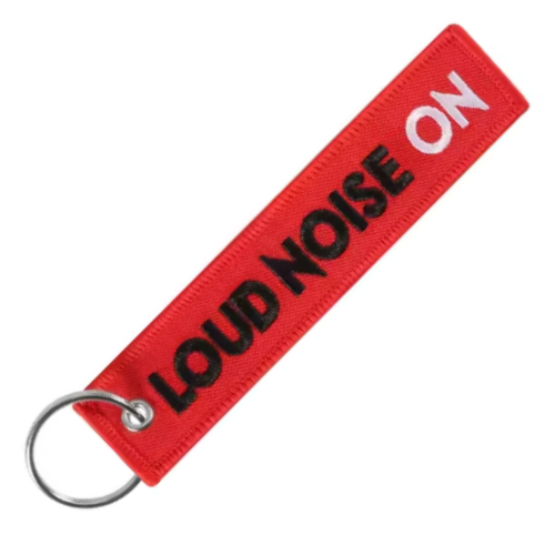 LOUD NOISE ON - KEYCHAIN