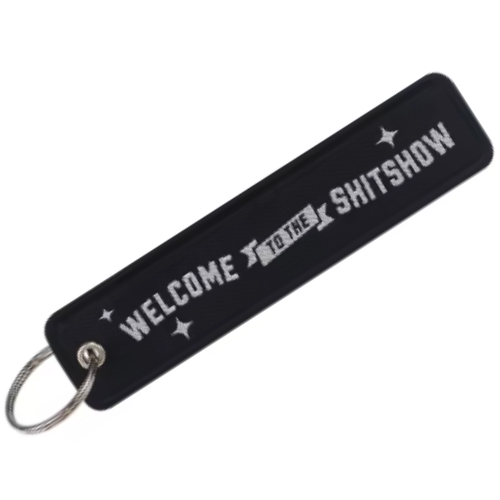 WELCOME TO THE SHIT SHOW - KEYCHAIN